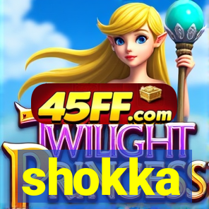 shokka