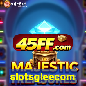 slotsgleecom