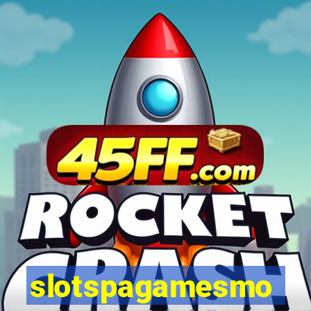 slotspagamesmo