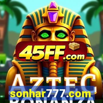 sonhar777.com