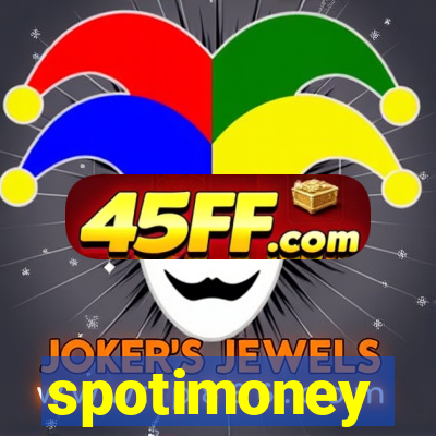 spotimoney