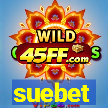 suebet
