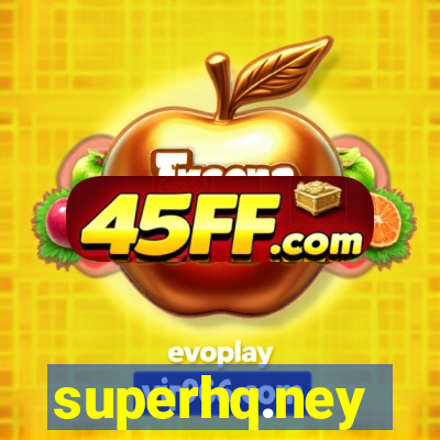 superhq.ney