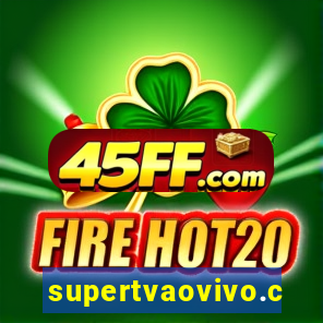 supertvaovivo.com
