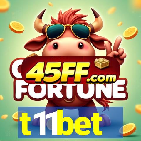 t11bet