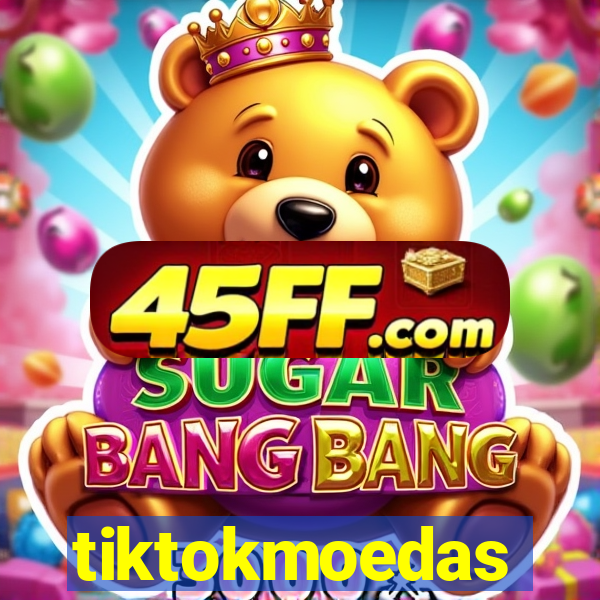 tiktokmoedas