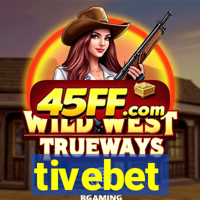 tivebet