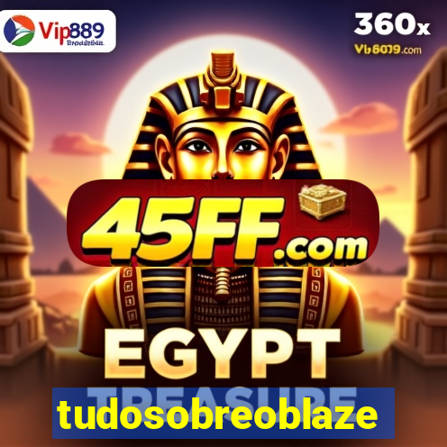 tudosobreoblaze