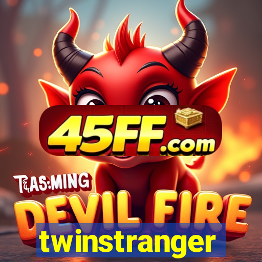 twinstranger