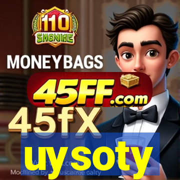 uysoty