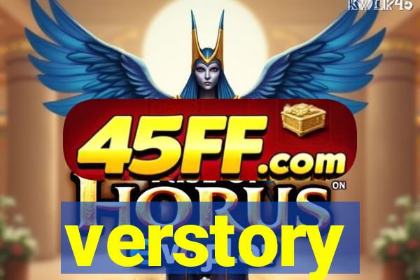 verstory