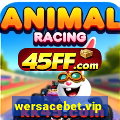 wersacebet.vip