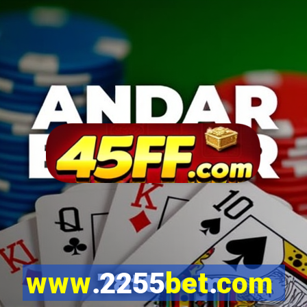 www.2255bet.com