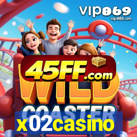 x02casino
