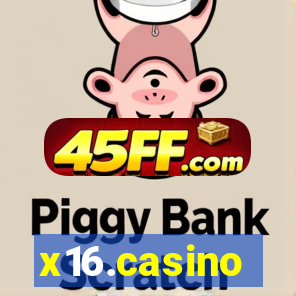 x16.casino