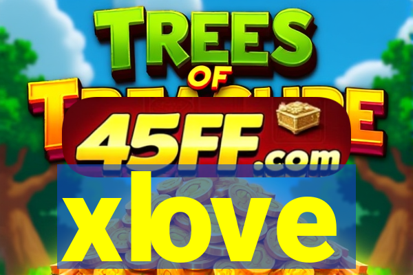 xlove