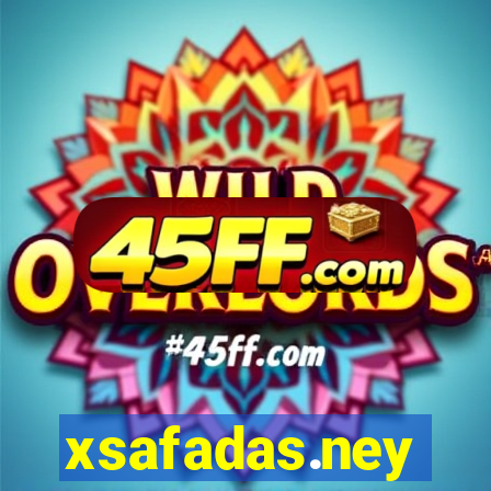 xsafadas.ney
