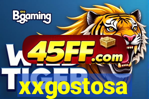 xxgostosa
