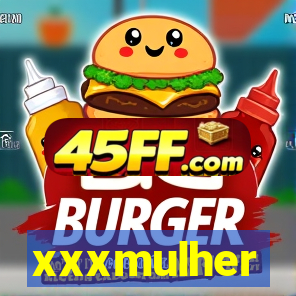 xxxmulher