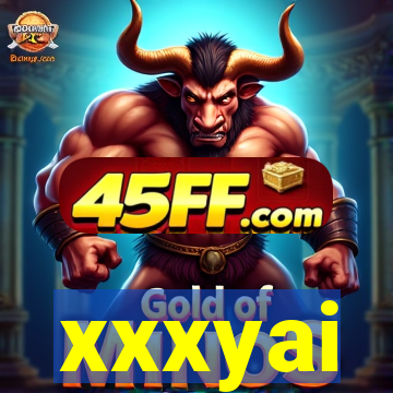 xxxyai