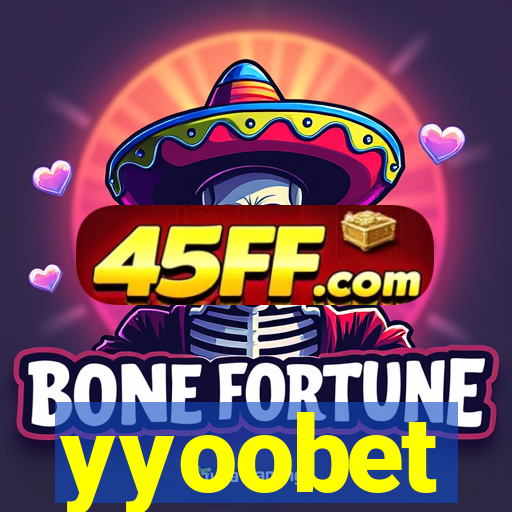 yyoobet