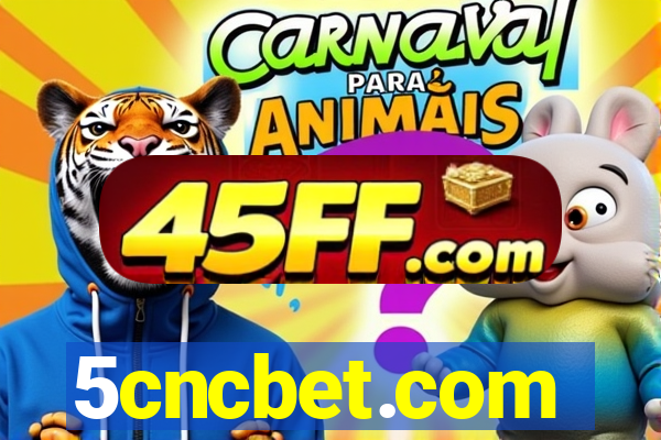 5cncbet.com