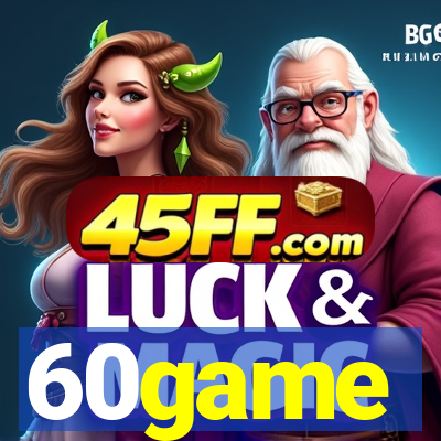 60game