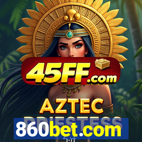 860bet.com
