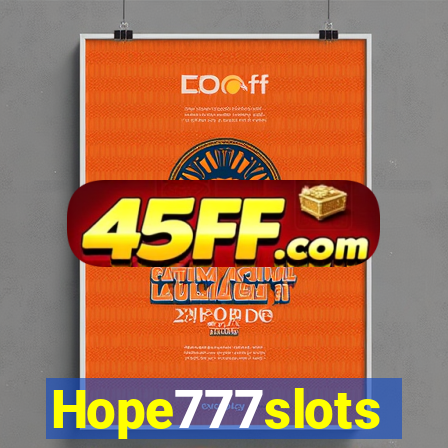 Hope777slots