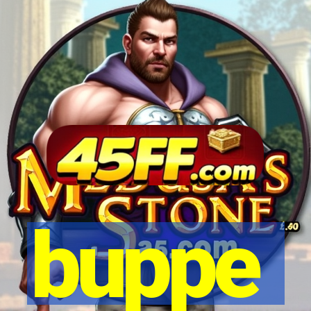 buppe