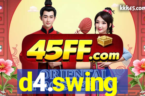 d4.swing