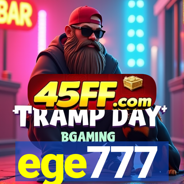 ege777