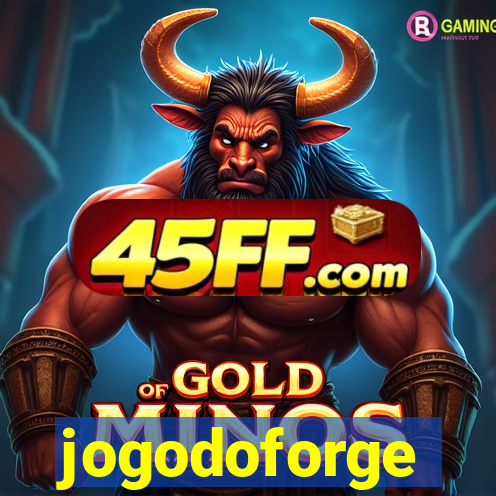 jogodoforge