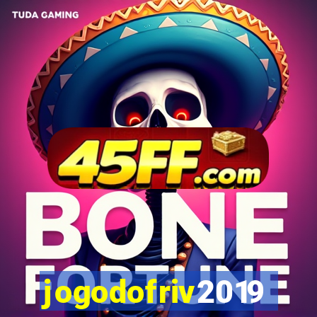 jogodofriv2019