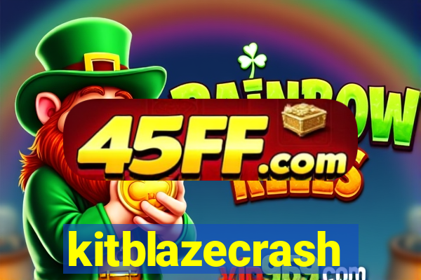 kitblazecrash