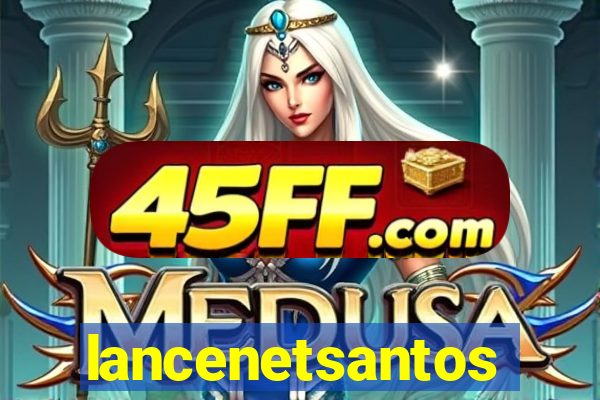 lancenetsantos