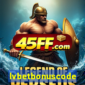 lvbetbonuscode