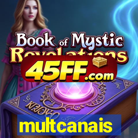 multcanais